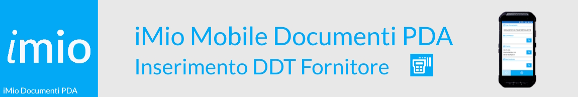 iMio Mobile App Documenti PDA DDT Fornitore