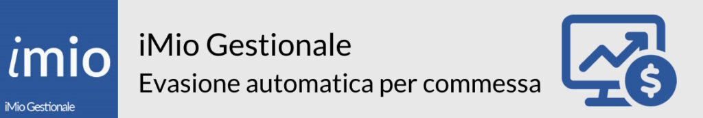 iMio Gestionale evasione automatica per commessa